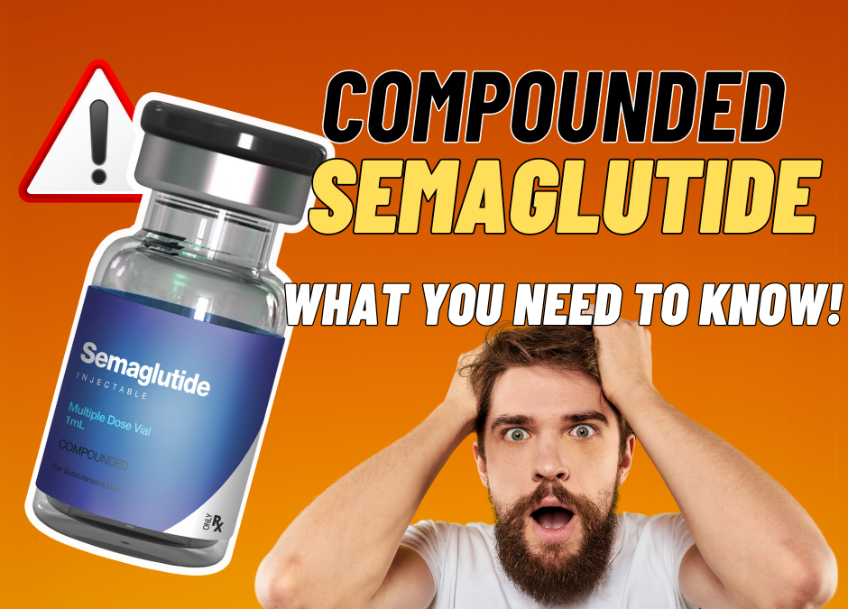 Is Compounded Semaglutide Safe to Use?